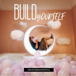 podcast build yourself my trendy lifestyle